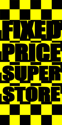 Fixed Price Super Store